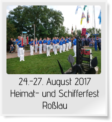24.-27. August 2017 Heimat- und Schifferfest Roßlau