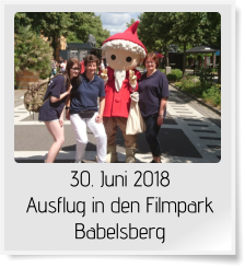 30. Juni 2018 Ausflug in den Filmpark Babelsberg