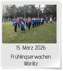 15. März 2026 Frühlingserwachen  Wörlitz